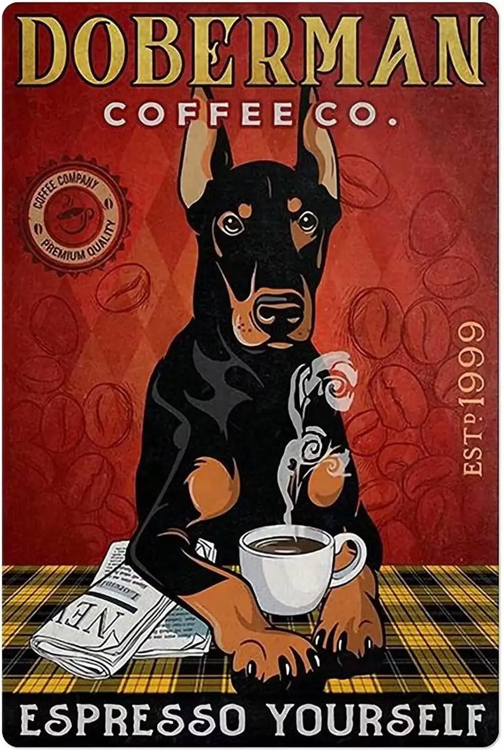 Doberman Dog Metal Tin Sign Coffee Co. Espresso Yourself Funny Print Poster Cafe Living Room Dining Room Bathroom Kitchen H sign