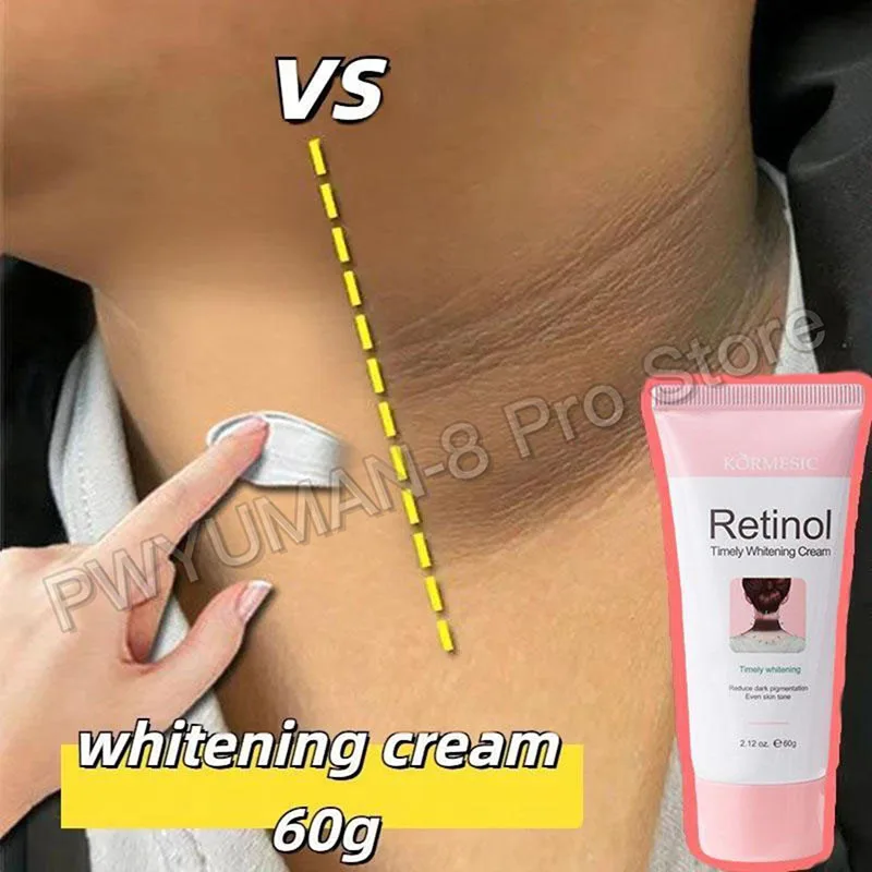 

Retinol Whitening Cream Private Parts Underarm Bleaching Neck Lift Firm Butt Knee Brighten Inner Thigh Dark Remove Melanin 60g
