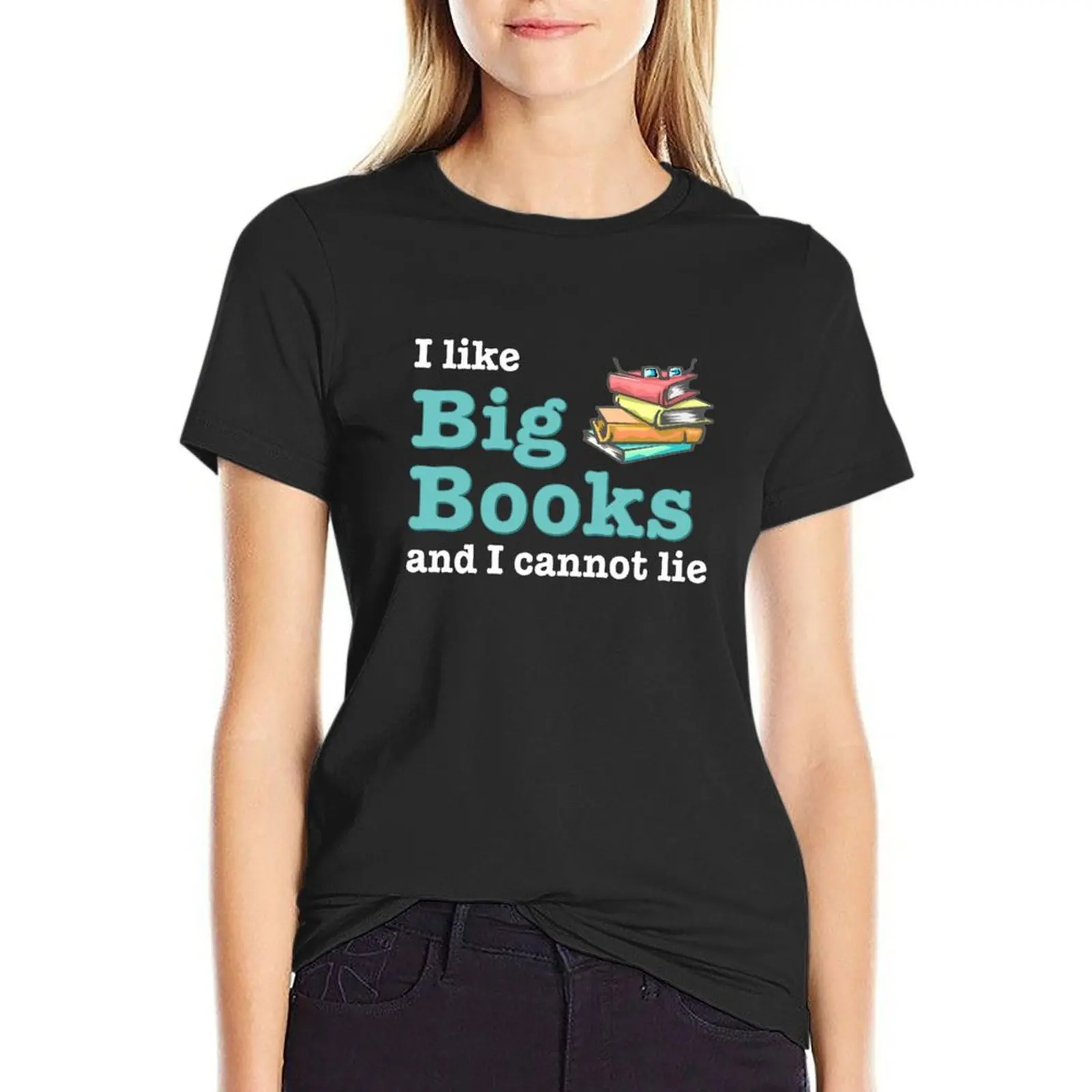 I like big books and I cannot lie with dark background T-Shirt oversized summer clothes sweat womans clothing