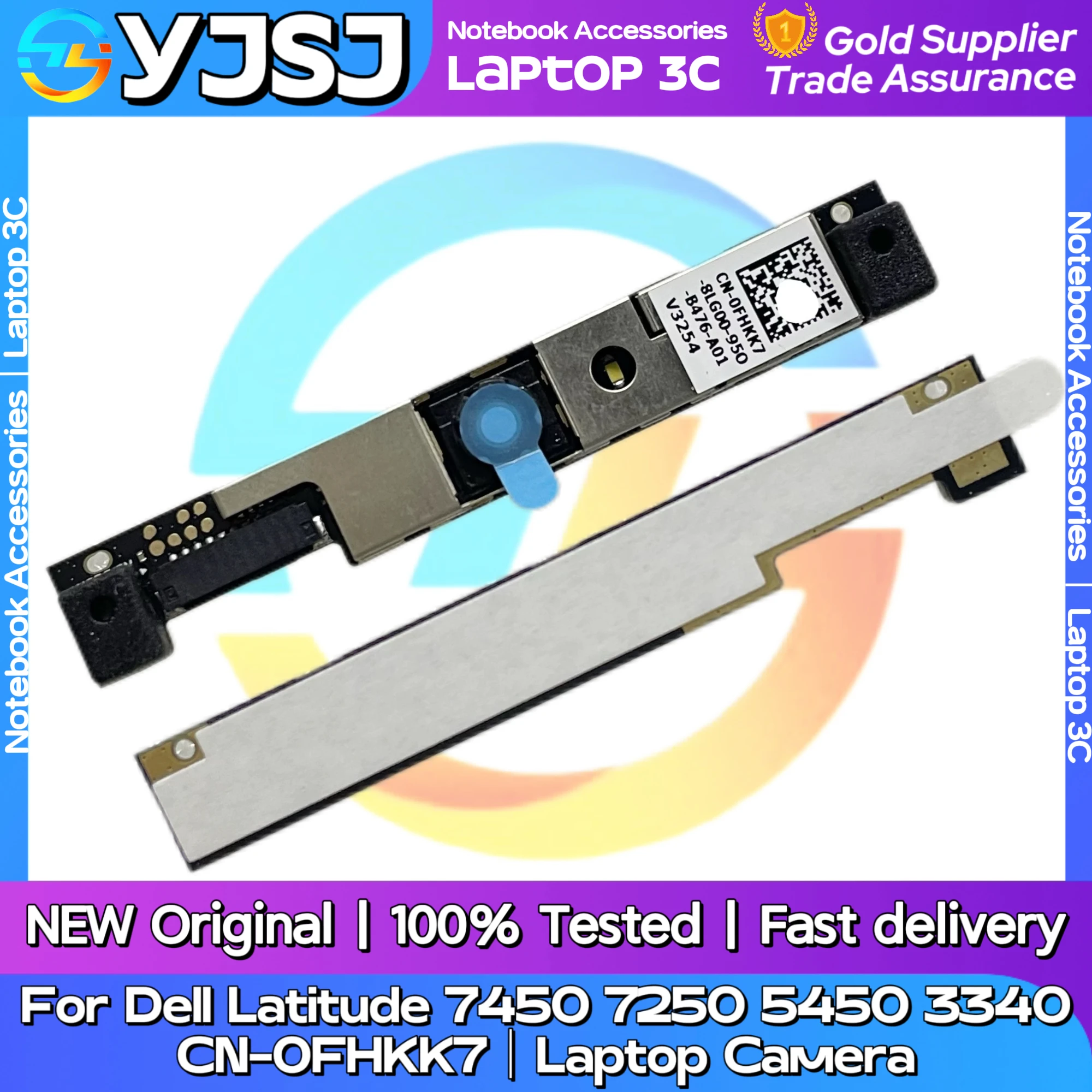 كاميرا الكمبيوتر المحمول الأصلية الجديدة لأجهزة Dell Latitude 7450 7250 5450 3340 وحدة رأس الفيديو CN-0FHKK7 الكاميرا الأمامية