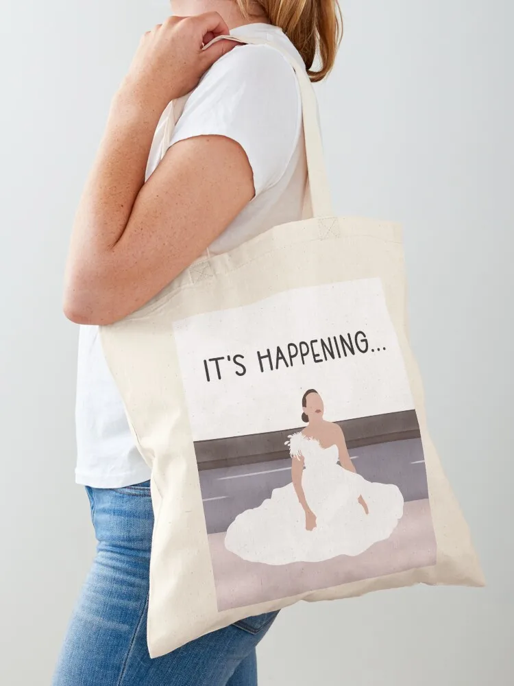 

It's Happening... Tote Bag shopping bag logo Handbags women Gift bag Shopper handbag
