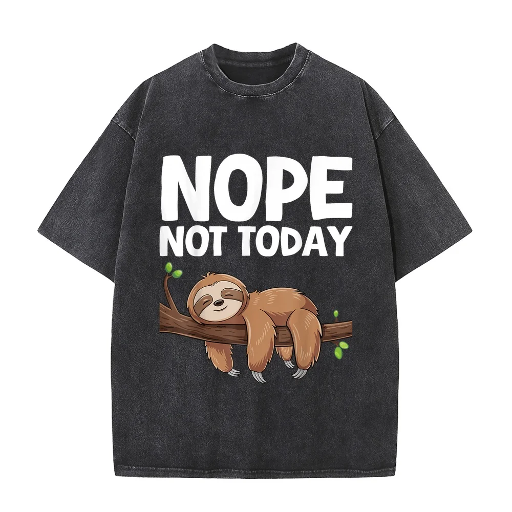Nope Not Today Sloth T-Shirt Y2k Men Men's Clothing Women Full Size Retro Graphic Tee Soft Cotton Funny Quote Humor Shirt