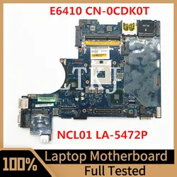 DELL Latitude DELL 10 için CN-0CDK0T 0CDK0T CDK0T Laptop anakart NCL01 LA-5472P N10M-NS-S-B1 QM57 100% tam iyi çalışan test