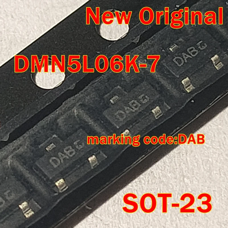 10pcs to 200pcs DMN5L06K-7-F DMN5L06K-7  New Original  SOT-23 marking code:DAB N-channel enhanced field effect transistor