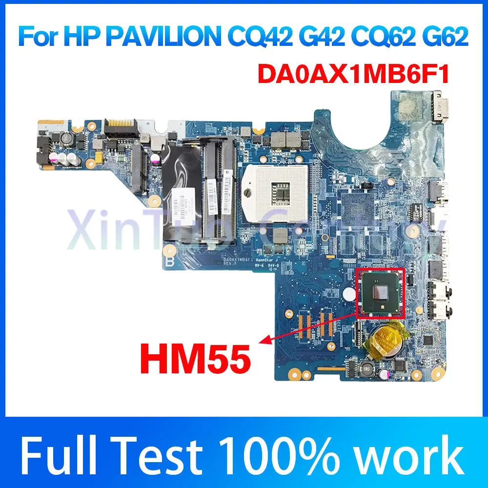 

DA0AX1MB6F1 For HP PAVILION CQ42 G42 CQ62 G62 Laptop Motherboard 595184-001 With HM55 100% Tested work