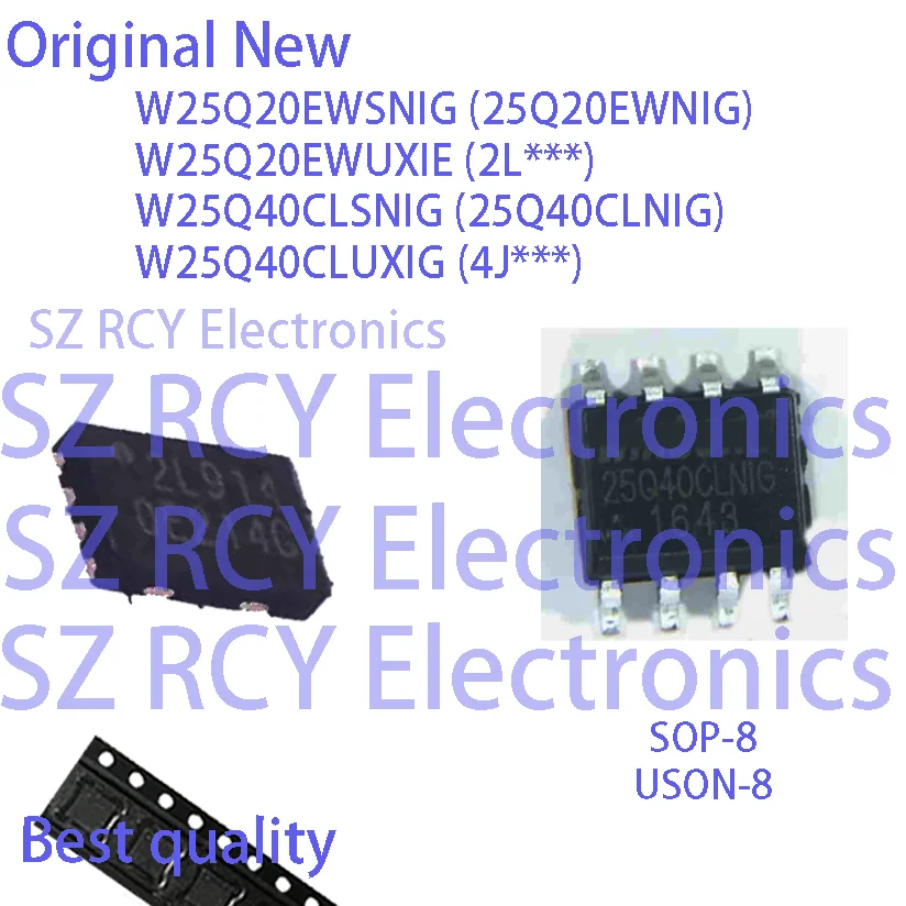 (5-50 PCS) W25Q20EWSNIG 25Q20EWNIG W25Q20EWUXIE 2L W25Q40CLSNIG 25Q40CLNIG W25Q40CLUXIG 4J NOR FLASH IC CHIP