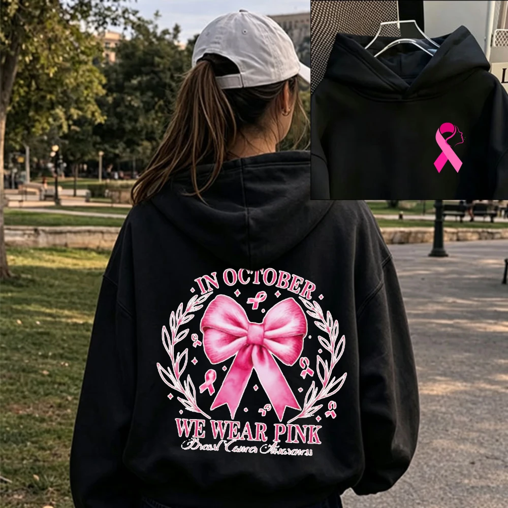 In October We Wear Hoodie Pink Bow Pink Ribbon Breast Cancer Awareness Graphic Front Back Print Pullover Warrior Support Tops