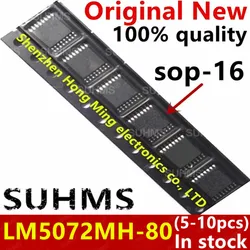 (5-10piece)100% New LM5072MH-80 LM5072 sop-16 Chipset