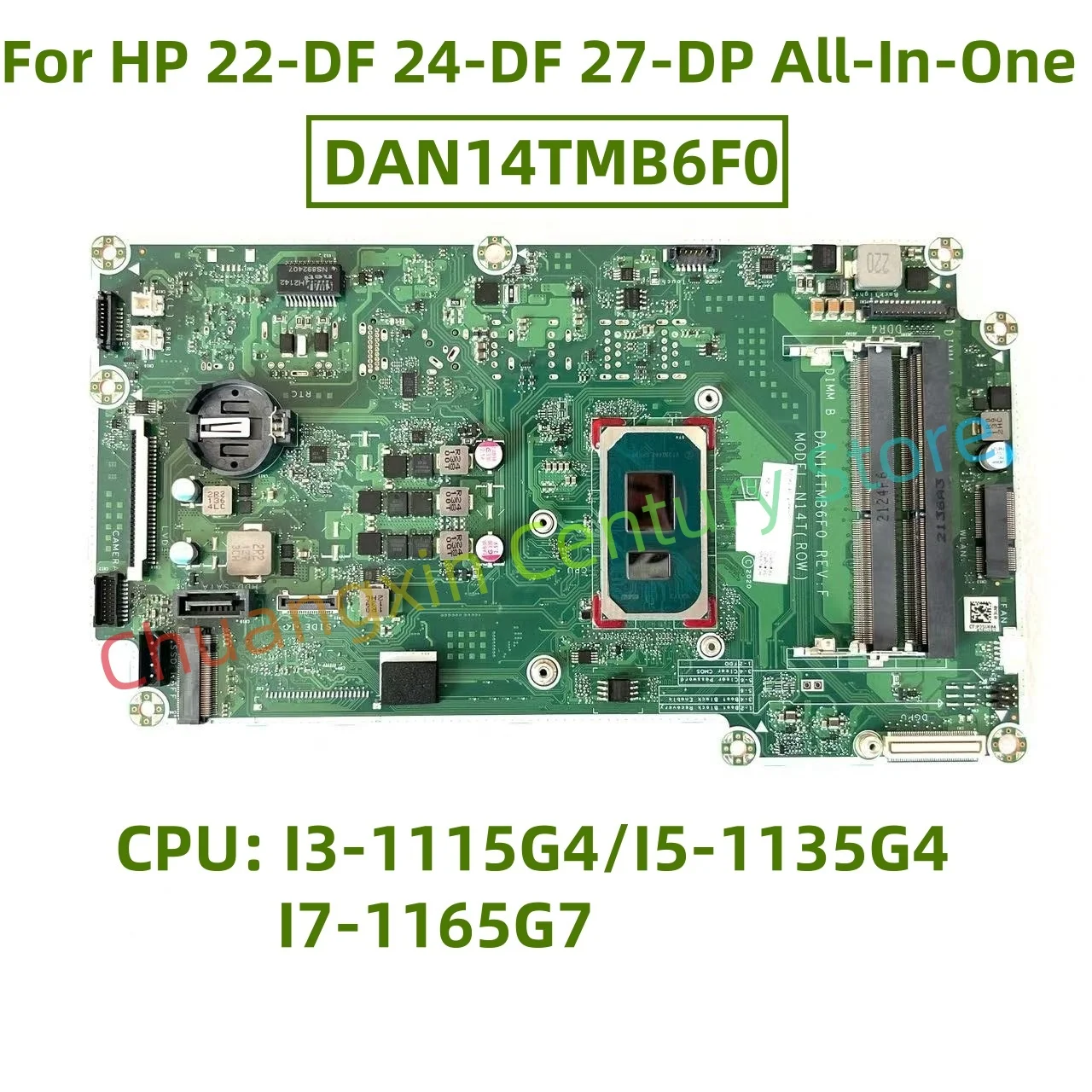 DAN14TMB6F0 motherboard is suitable for HP 22-DF 24-DF 27-DP All-In-One CPU: I3 I5 I7-11TH 100% test ok shipment