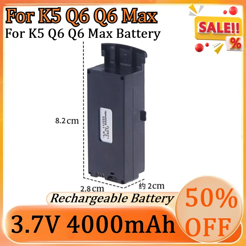 

New High Quality Battery for 4000mAh K5 Q6 Q6 Max 3.7V Large Capacity Remote-controlled Drone Quadcopter Model Battery