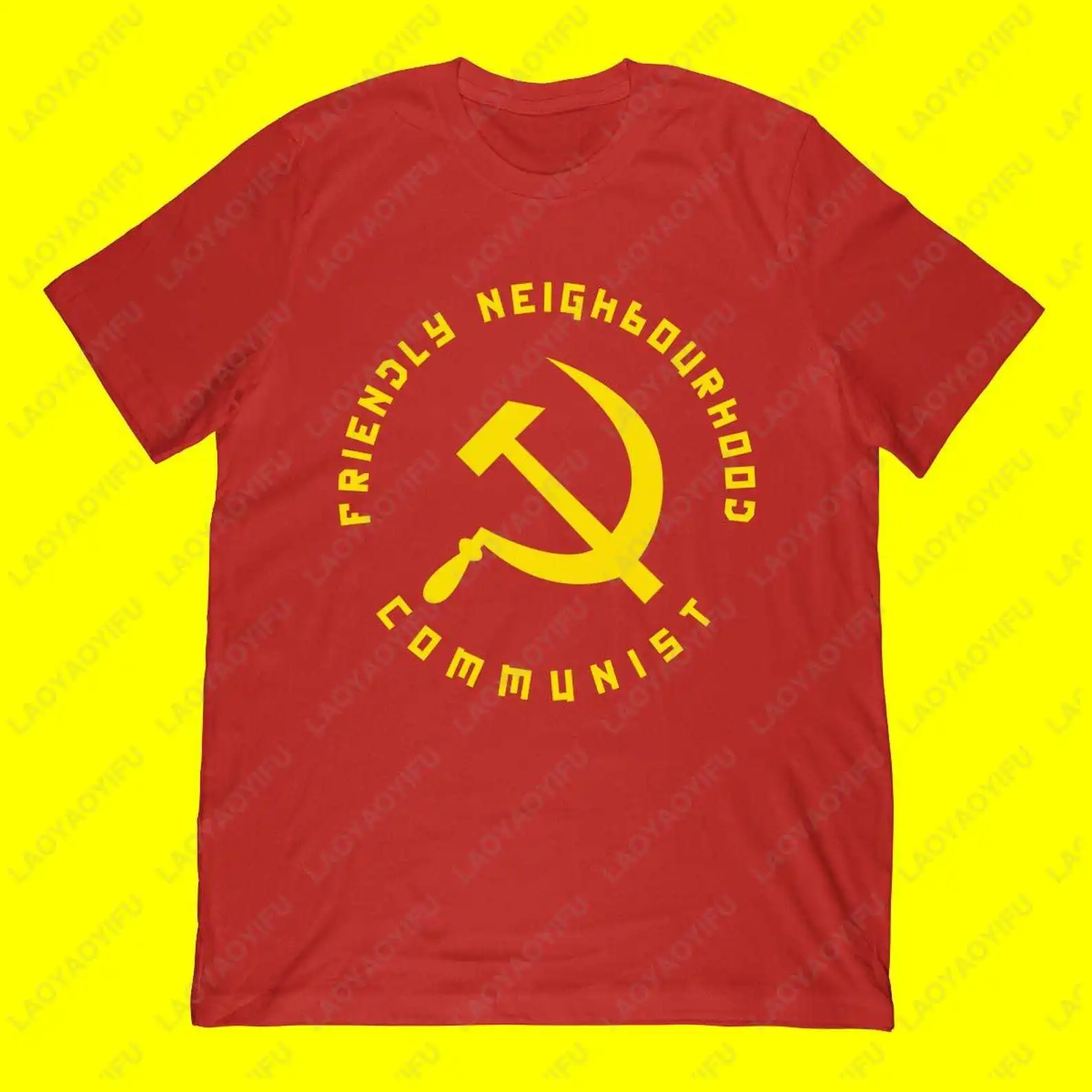 Friendly Neighbourhood Communist Funny TShirt Classic Hammer and Sickle Ussr Russia Vintage T-shirt Cotton Man Women Casual Tees