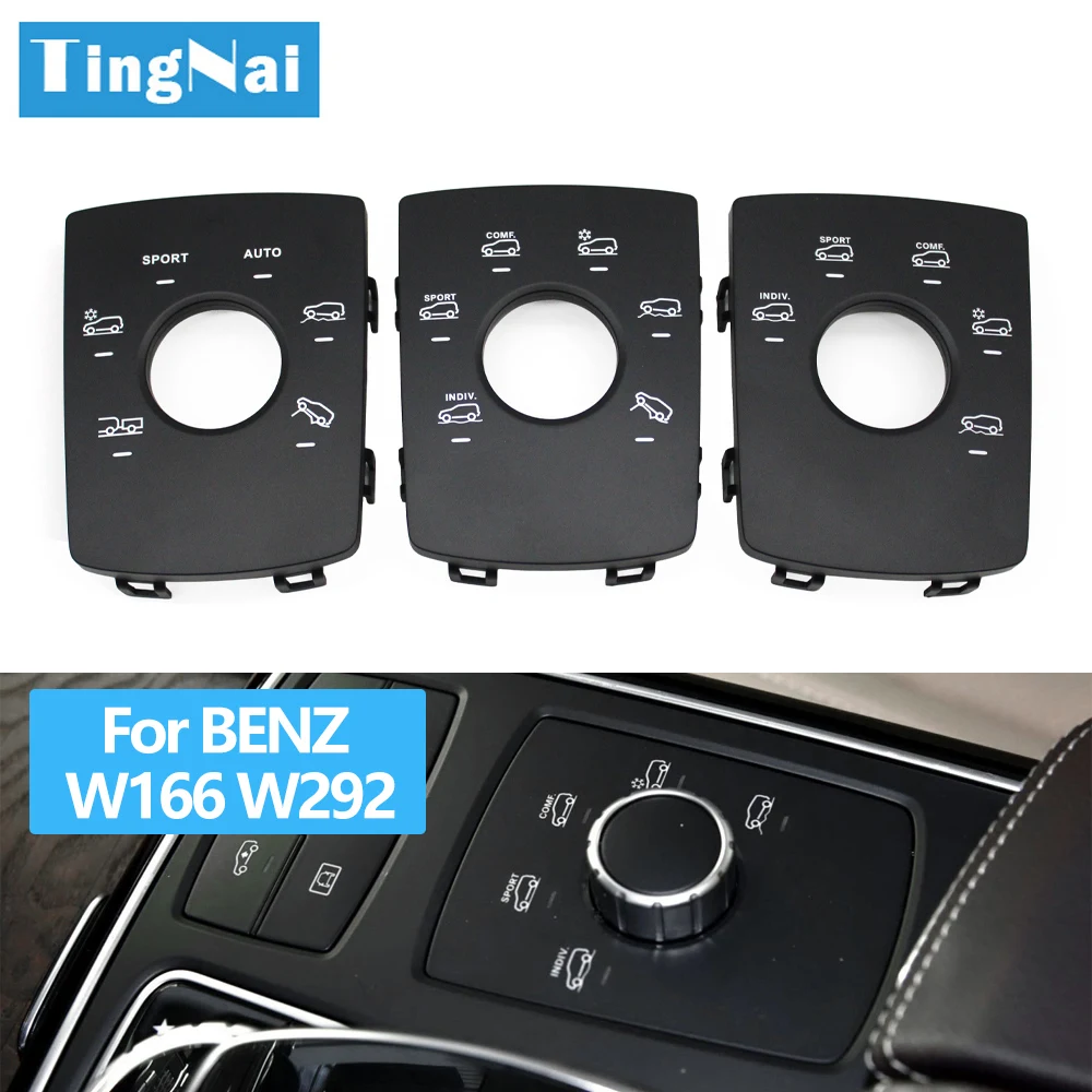 Console Driving Program Suspension Sport Mode Control Switch Panel Cover For BENZ W166 W292 GLE GLS ML GL GL450 GL550 1669050103