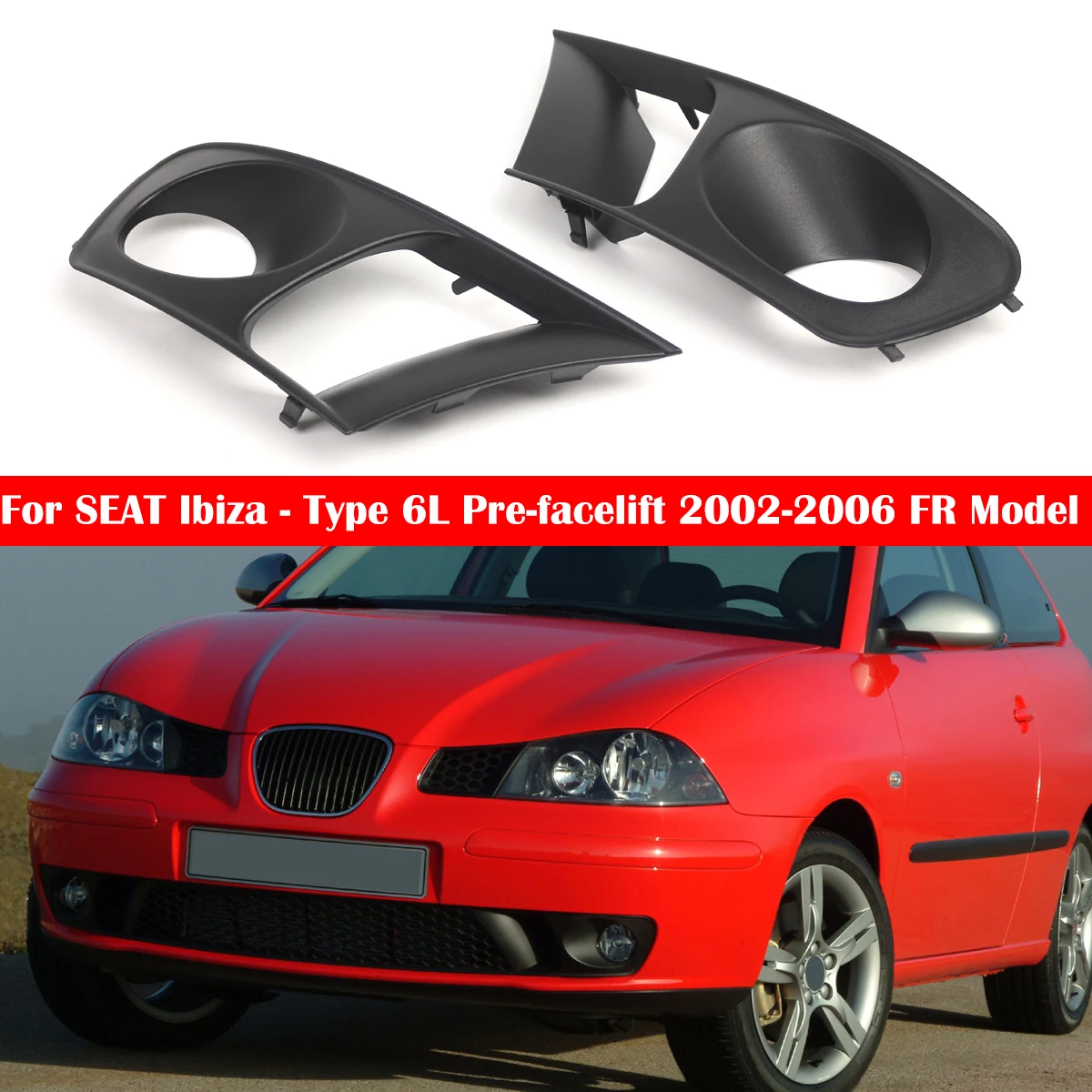 

Left Right Front Bumper Fog Light Frame Cover 6L0853665N 6L0853666N Air Guide Grille For SEAT For Ibiza 6L FR 2002-2006