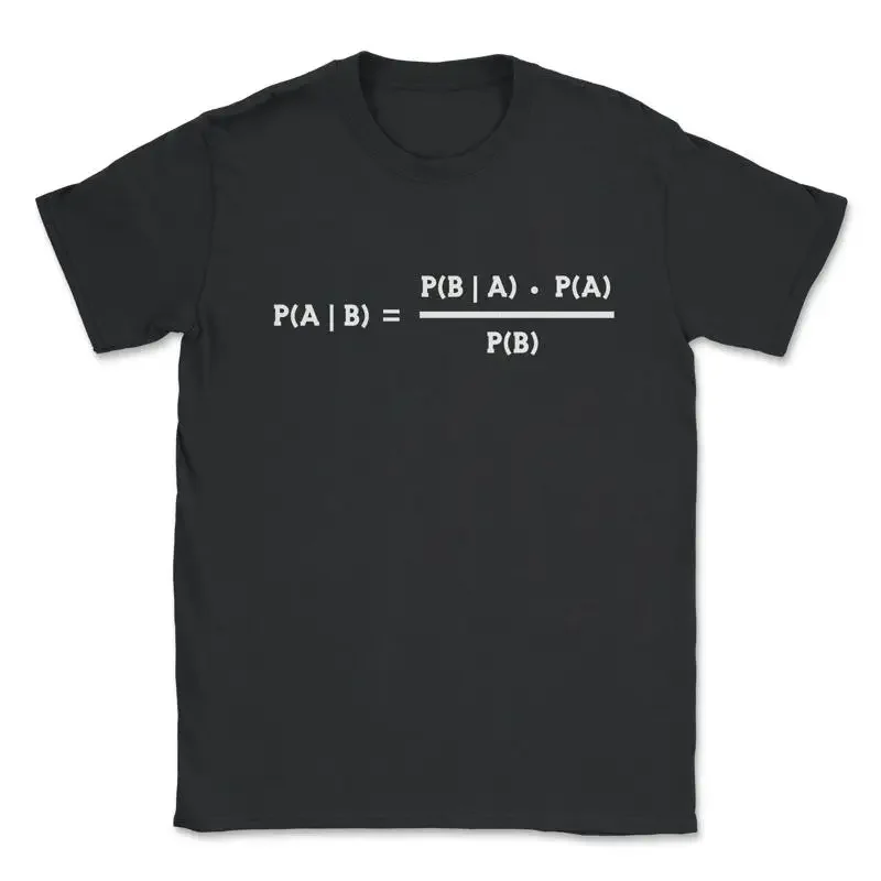 Bayes' Theorem Statistics Probability Theory Math Data T Shirt