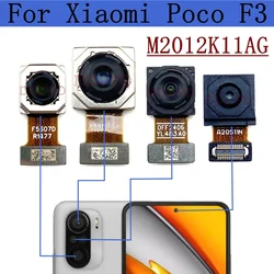 Front Rear Camera For Xiaomi Poco F3 M2012K11AG Frontal Selfie Back Main Facing Wide Angle Macro Camera Flex Cable