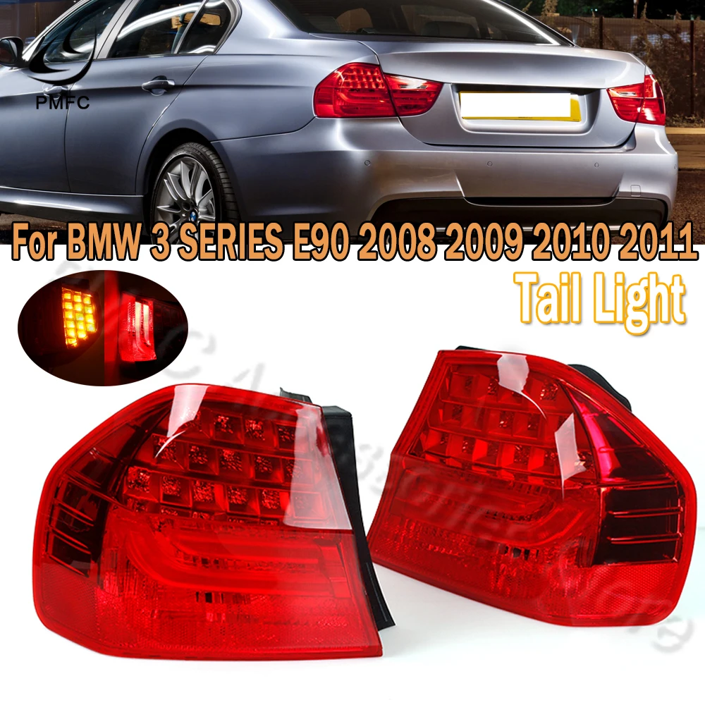 

PMFC 63217289426 Rear Tail Light LED Light Back Side taillights Stop Brake light Fog For BMW 3 SERIES E90 2008 2009 2010 2011