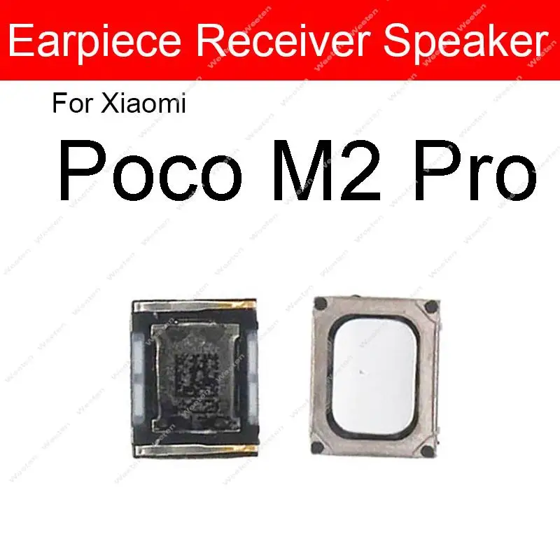 New Ear Earpiece Speaker For Xiaomi Pocophone F1 POCO X3 NFC GT X2 C3 M3 M2 F3 F2 Pro M4 Pro F3 GT F4 Earphone Top Receiver Part