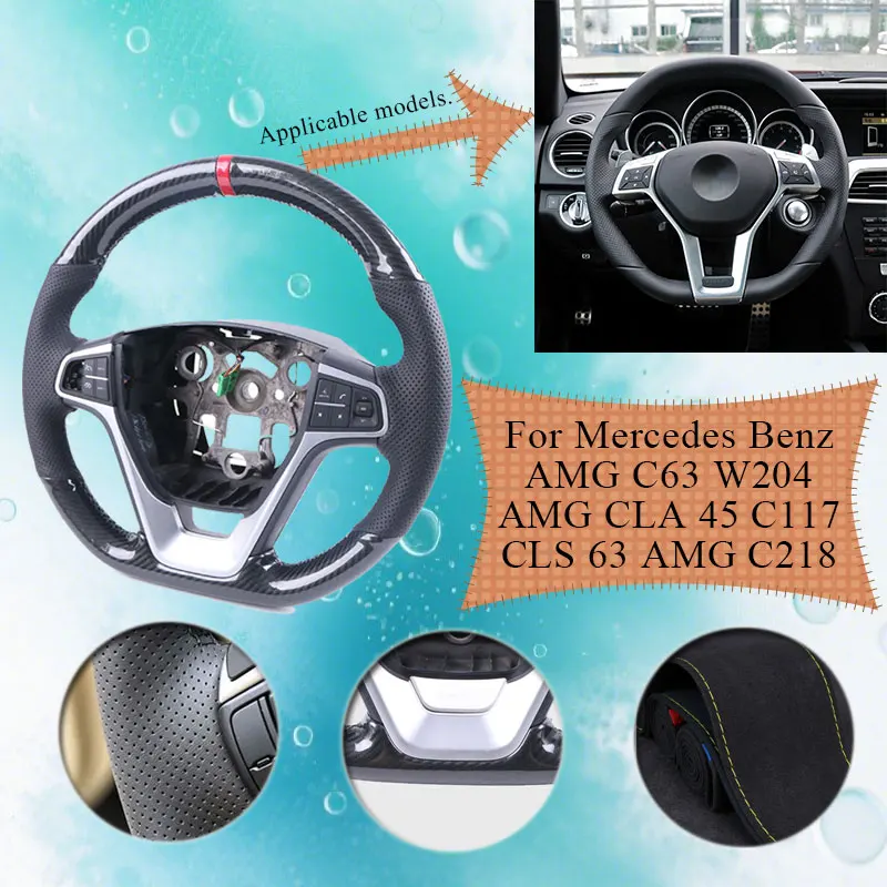 

Carbon Fiber Leather Car Steering Wheel Cover For Mercedes Benz AMG C63 W204 AMG CLA 45 C117 CLS 63 AMG C218 CLS 63 AMG S-Model