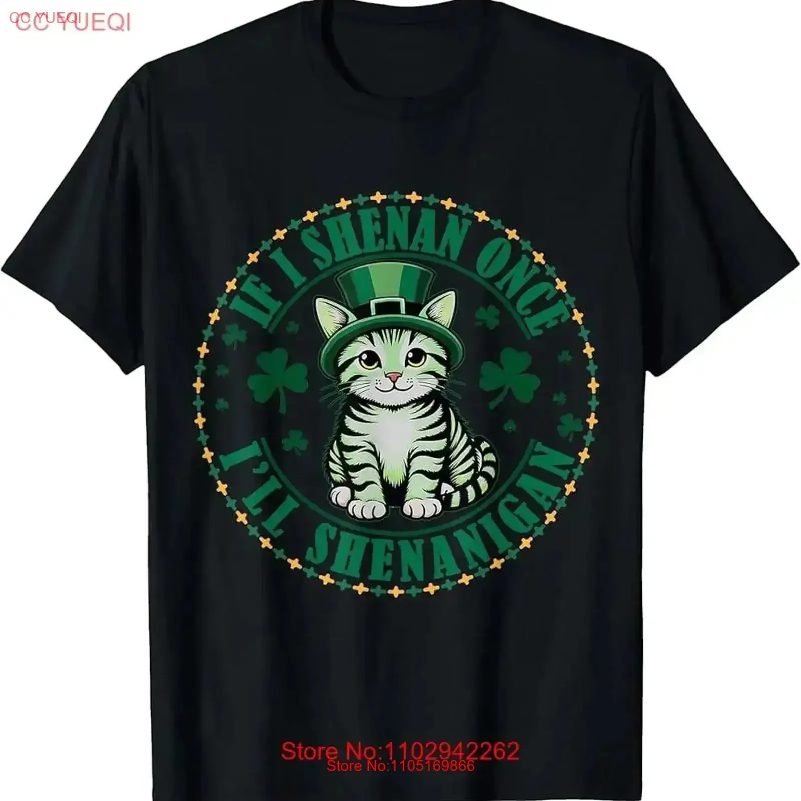 St Patricks Day If I Shenan Once ll Shenanigan Funny cat T Shirt vintage Washed Soft Breathable Slightly fashion Stylish