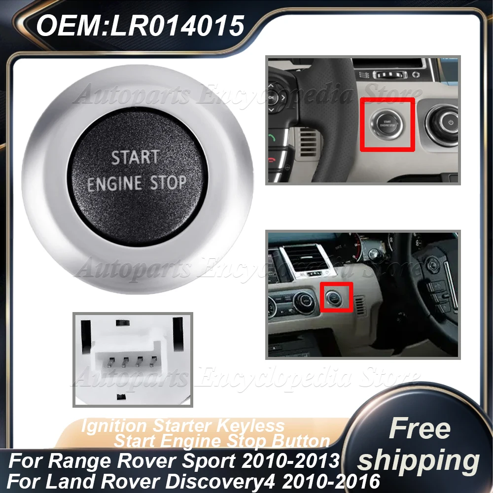 For Range Rover Sport 2010-2013 For Land Rover Discovery4 2010-2016 LR014015 Ignition Starter Keyless Start Engine Stop Button