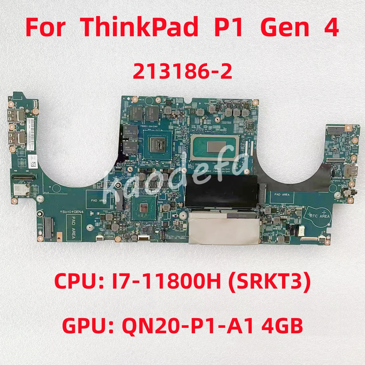 

213186-2 для Lenovo ThinkPad P1 Gen 4 материнская плата для ноутбука CPU: I7-11800H SRKT3 GPU:QN20-P1-A1 4G DDR4 FRU:5B21D53507 100% ТЕСТ ОК