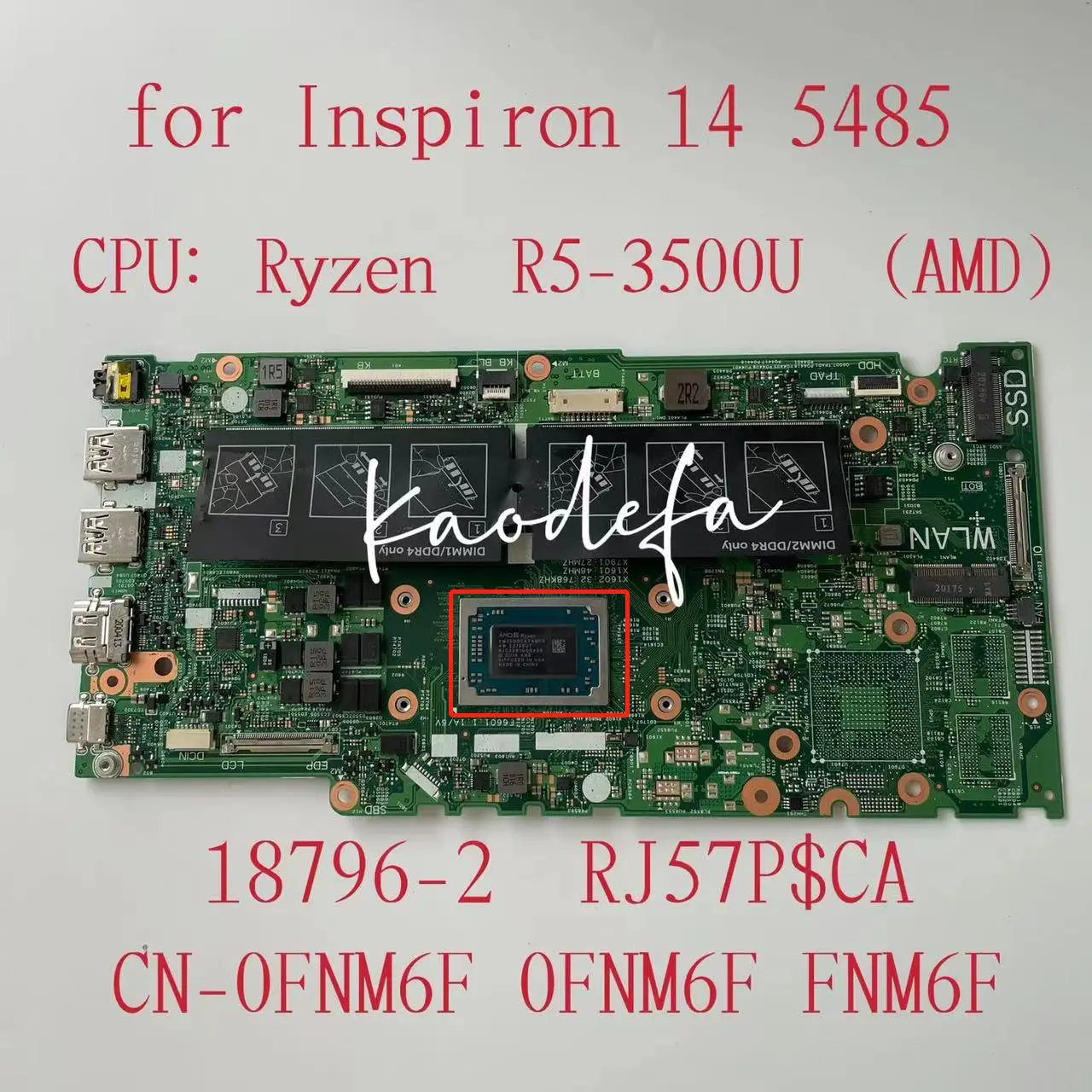 Placa base para portátil Dell Inspiron OEM 14 5485, placa base AMD R5 3500U 2,1 GHz Quad Core 18796-2, placa base CN -0FNM6F 0FNM6F probada OK