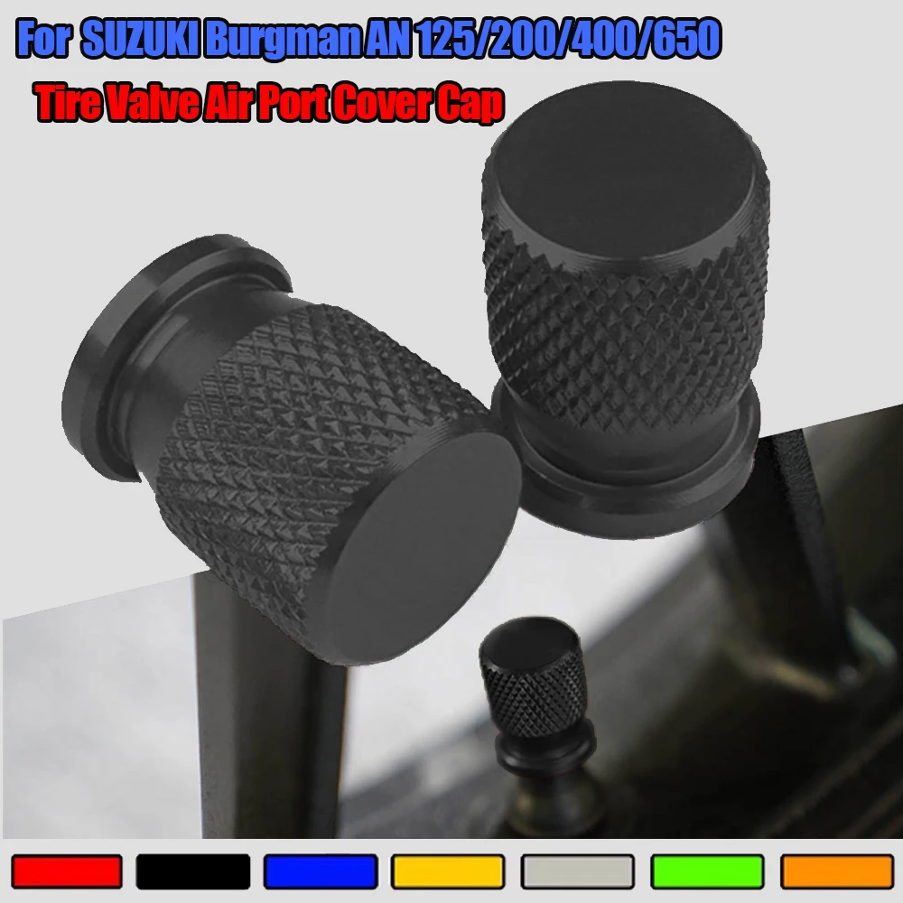 

2Pcs CNC Motorcycle Tire Valve Air Port Caps Cvoer For Suzuki Burgman 125 200 400 650 AN125 AN200 AN400 AN650
