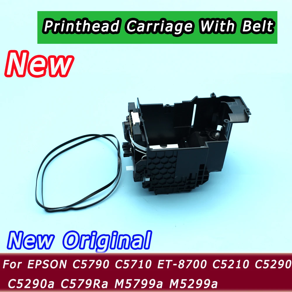 

C5210 Original New Printhead Carriage With Belt For Epson C5790 C5710 ET-8700 C5290 C5290a M5299a C579Ra M5799a Printhead Car