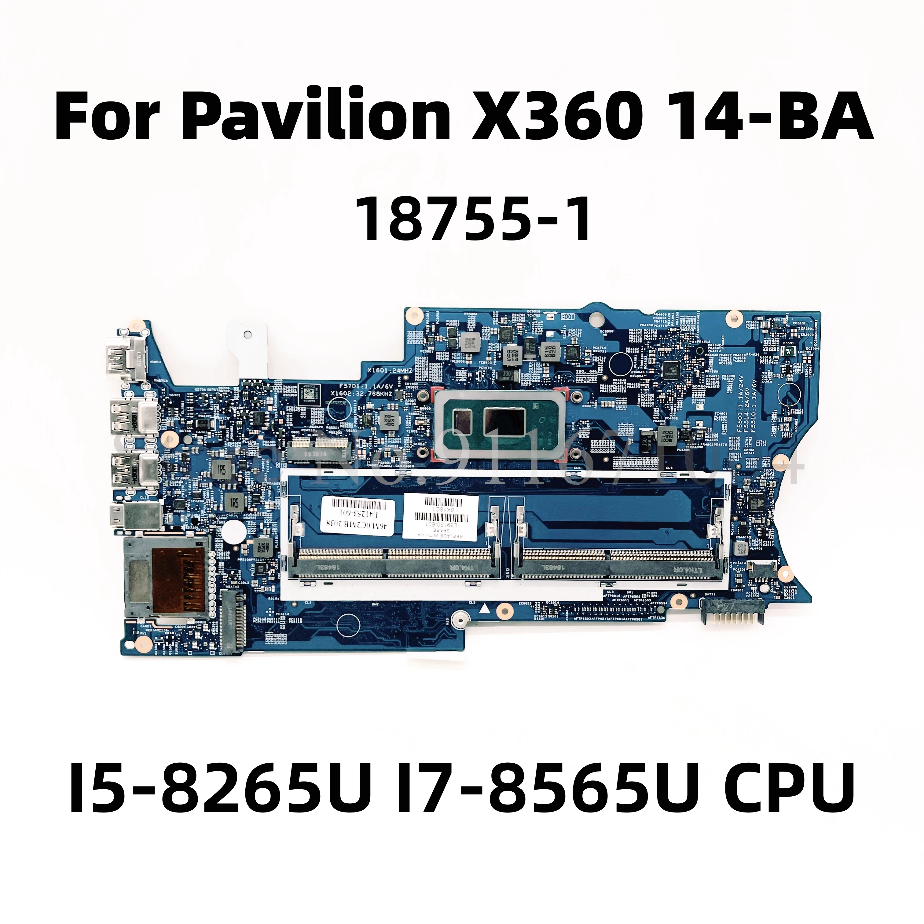 

L39180-601 L41253-601 For HP X360 14M 14-BA253CL 14-BA laptop motherboard 18755-1 448.0C212.0011 W/ I5-8265U I7-8565U 100% test