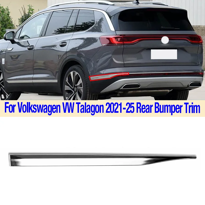 For Volkswagen VW Talagon 2021-25 Trunk Trim Silver Rear Bumper Strip Finish Panel Bright Strip Under Trim Piece Car Accessories