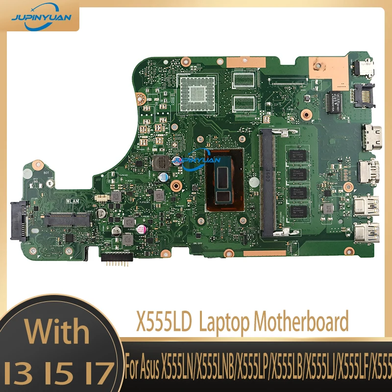 

X555LD Motherboard For Asus X555LN/X555LNB/X555LP/X555LB/X555LJ/X555LF/X555L Laptop Mainboard With 4GB I3 I5 I7 4K 100% Working