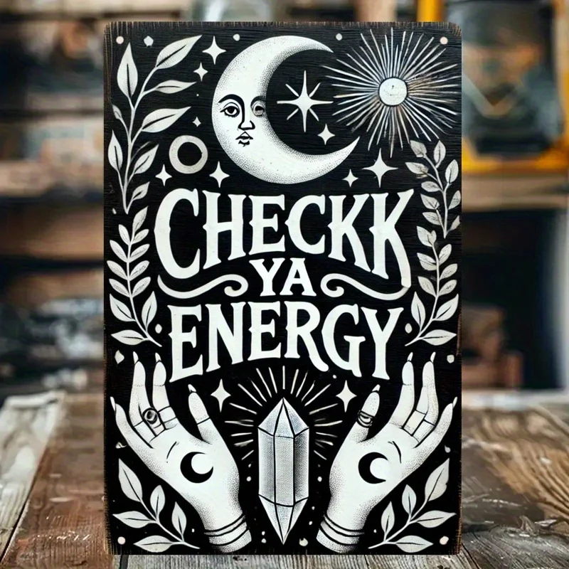 Check Your Energy Metal Wall Sign -  Durable Iron Art with Mystical Design, Full Moon,Stars, Perfect for Home, Office, Bar, or C