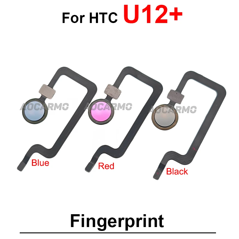 Home Button Fingerprint Sensor Flex Cable For HTC U12+ Plus Replacement Parts Black Red Blue