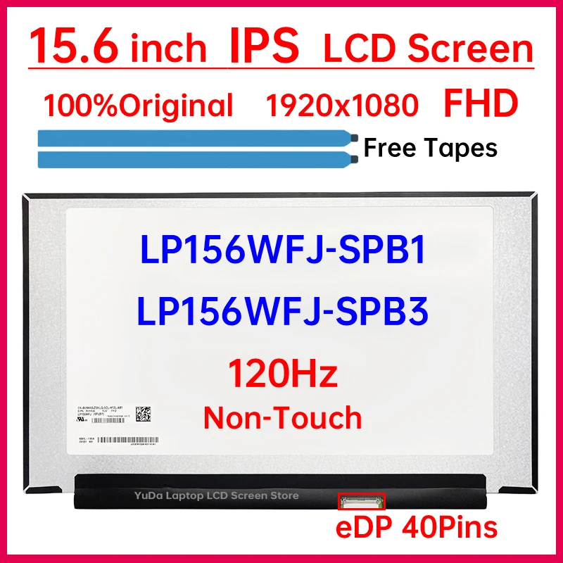 

15,6-дюймовый 15,6 Гц ЖК-экран для ноутбука LP156WFJ SPB1 LP156WFJ-SPB3, заменяемая матричная панель дисплея 120x1920 eDP 40Pin