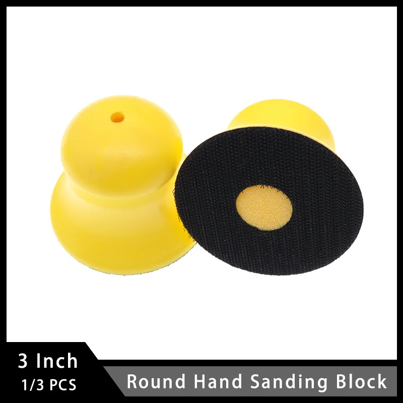 Round Hand Sanding Block 3 Inch 1/3 Pcs Hook and Loop Sanding Pad Hook Backing Plate for Wood Furniture Restoration Polishing