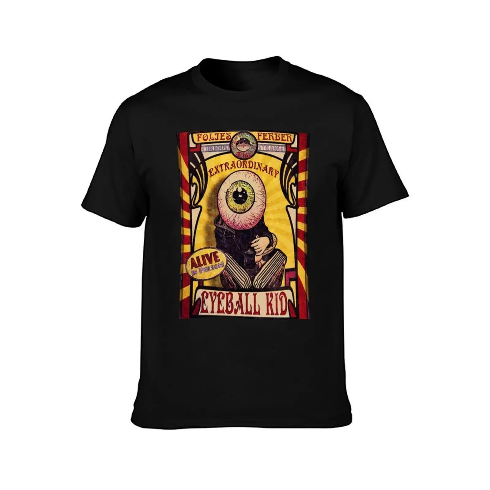 The Extraordinary Eyeball Kid: Sideshow Poster T-Shirt Anti-Pilling Casual T-Shirt