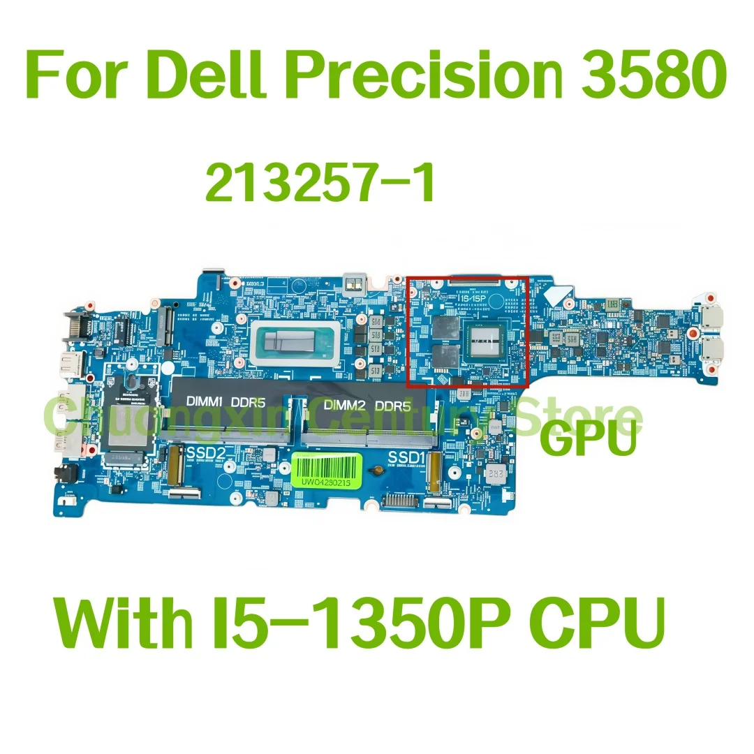 

Материнская плата 213257-1, подходящая для ноутбука Dell Precision 3580 с процессором I5-1350P и графическим процессором, 100% протестирована, исправна.
