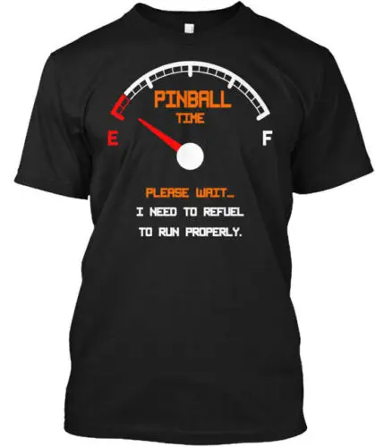 Refuel Pinball Time T-Shirt Made in the USA Size S to 5XL