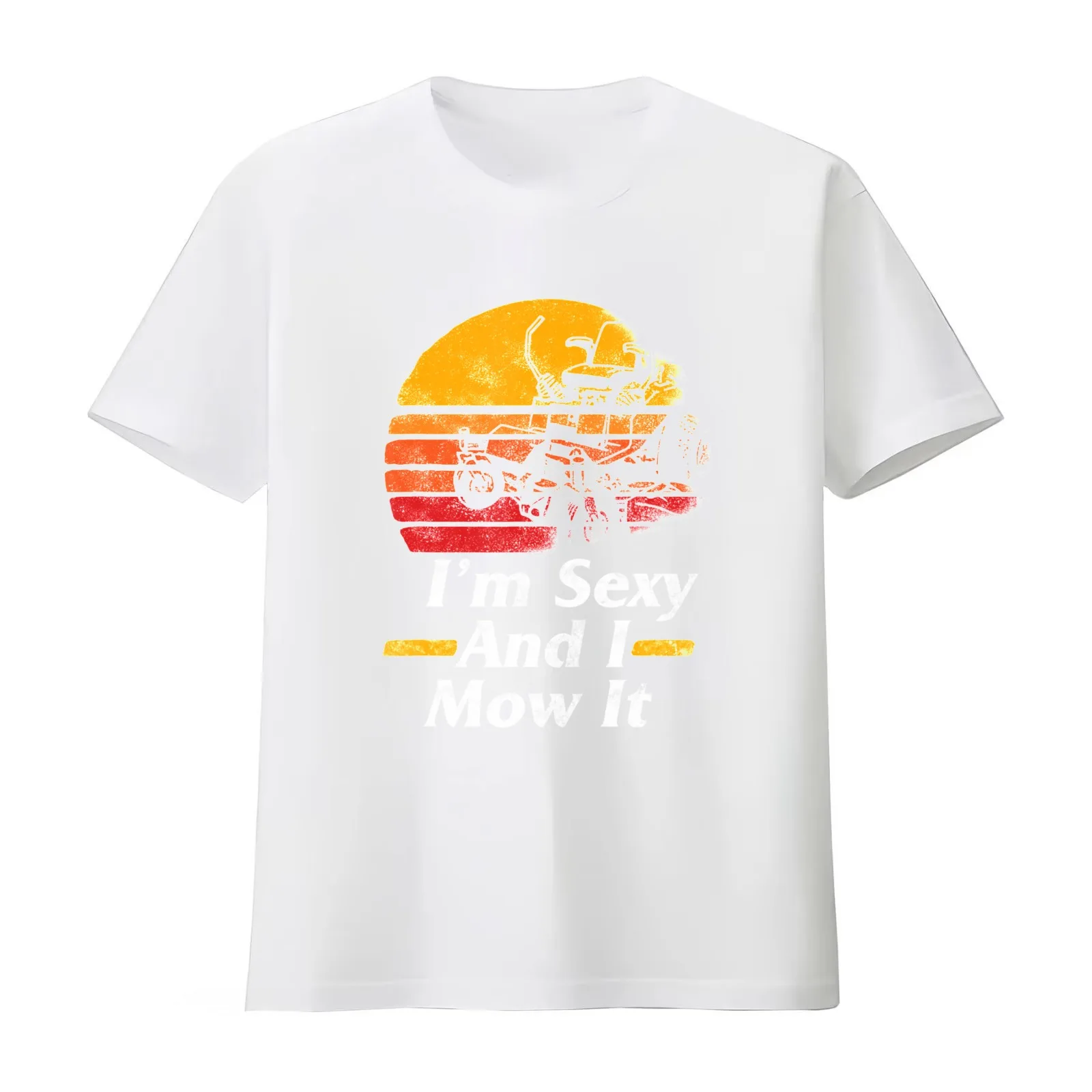 Im Sexy I Mow It Lawn Mower Gardening T-Shirt Summer Casual Cotton Tee Oversized Streetwear Tops Vintage Graphic Print