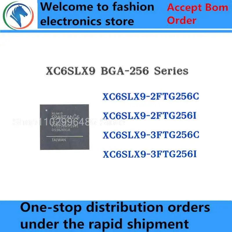 XC6SLX9-2FTG256C XC6SLX9-2FTG256I XC6SLX9-3FTG256C XC6SLX9-3FTG256I XC6SLX9-2FTG256 XC6SLX9-3FTG256 XC6SLX9 IC Chip FBGA-256