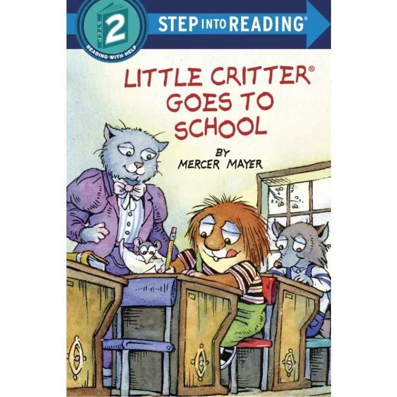 

Пошаг в чтениеRStep 2 Little Critter Goes To School Mayer Mercer Случайный дом США 9781984830975 Книга