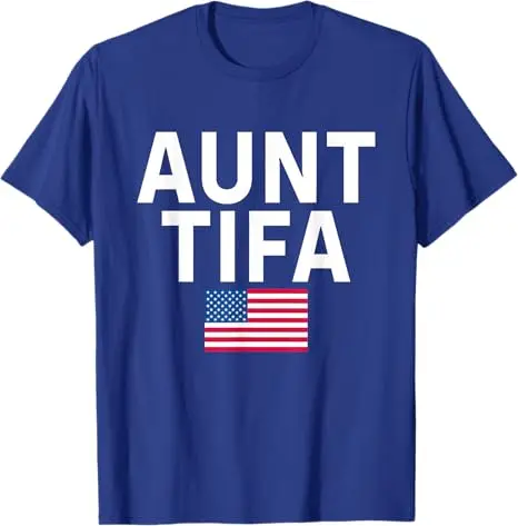 Aunt Tifa T-Shirt Aunt Tifa American Flag US Funny Auntie Saying Tee Novelty Gift Women's Fashion Y2k Name Streetwear Clothes