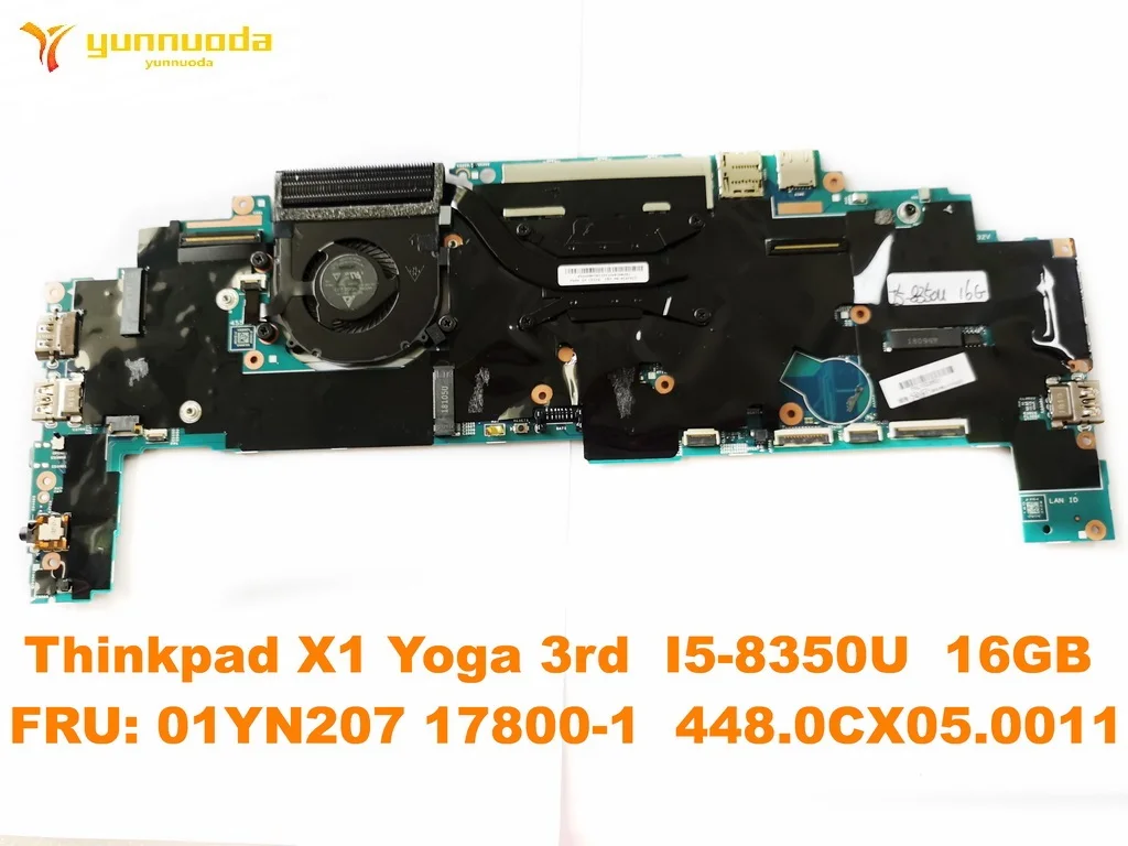 17800-1 for Lenovo Thinkpad X1 Yoga 3rd  Laptop  motherboard With I5-8350U CPU 16GB  RAM FRU 01YN207 448.0CX05.0011 tested good