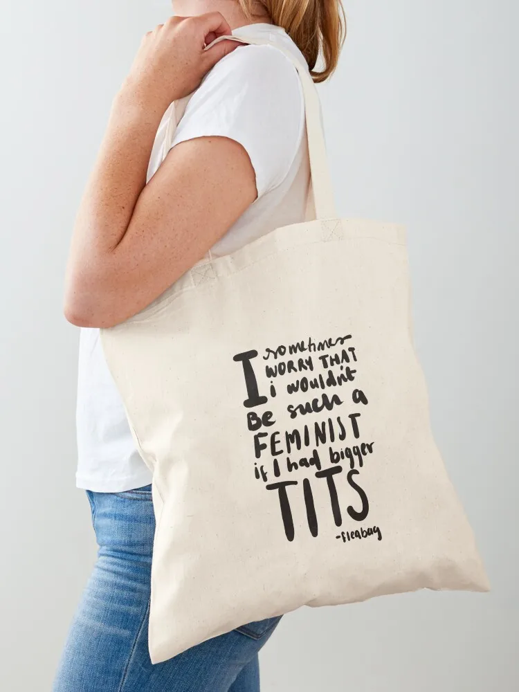 Fleabag quote Tote Bag กระเป๋าช้อปปิ้งแบบพกพา กระเป๋าถือผู้หญิง tote bags men กระเป๋านํากลับมาใช้ใหม่ กระเป๋าผ้าแคนวาส