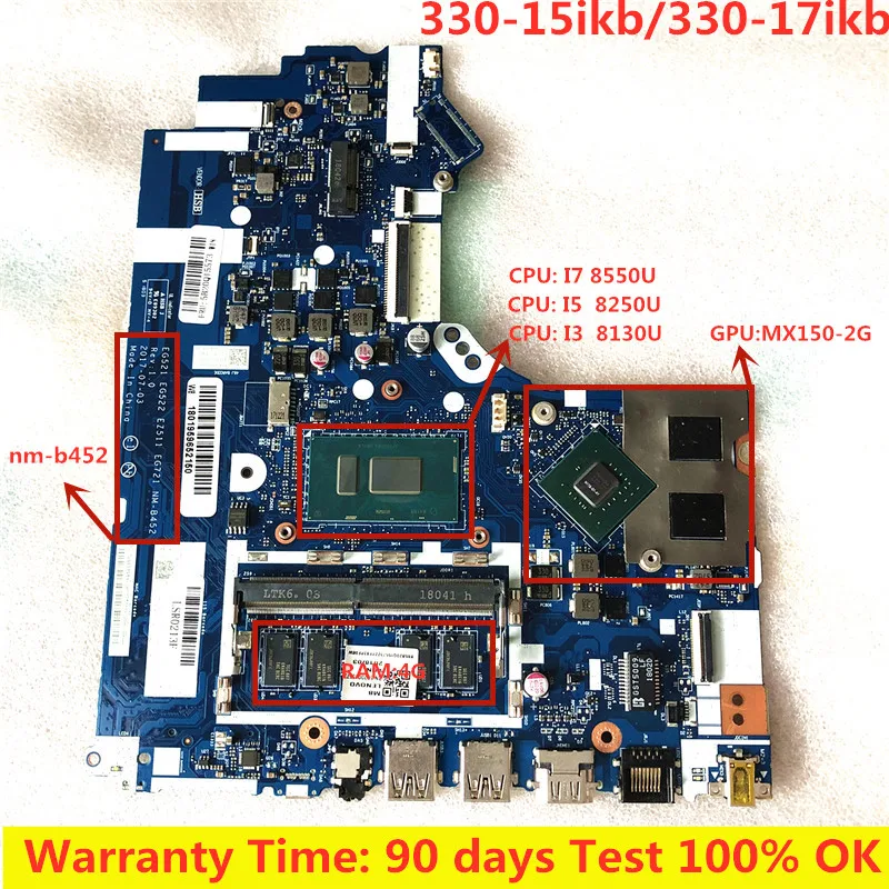 NM-B452 For Lenovo Ideapad 330-15IKB 320-15IKB 520-15IKB Laptop Motherboard With Inte i3 i5-8250U i7 CPU 4GB-RAM MX150 2GB-GPU