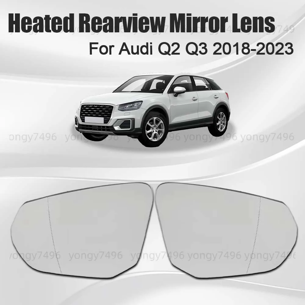 

Car Wide Angle Replace Heated Rearview Mirror Lens For Audi Q2 Q3 2018 2019 2020 2021 2022 2023 Cars Accessories Mirrored Glass