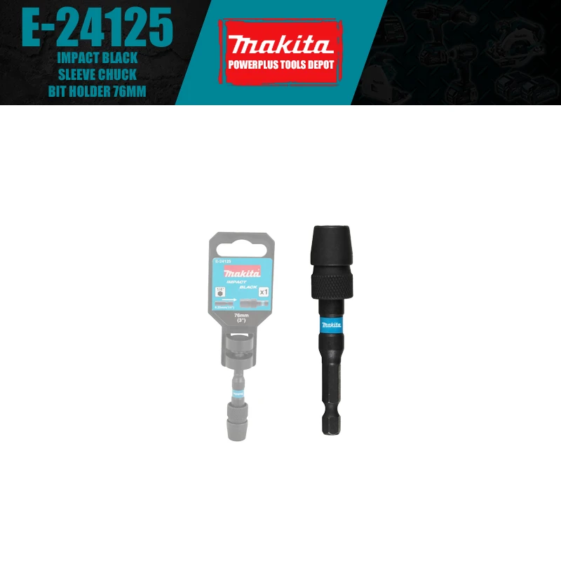 Makita E-24125 E-24131 E-24147 Impact Black Sleeve Chuck Bit Holder Tool Accessories