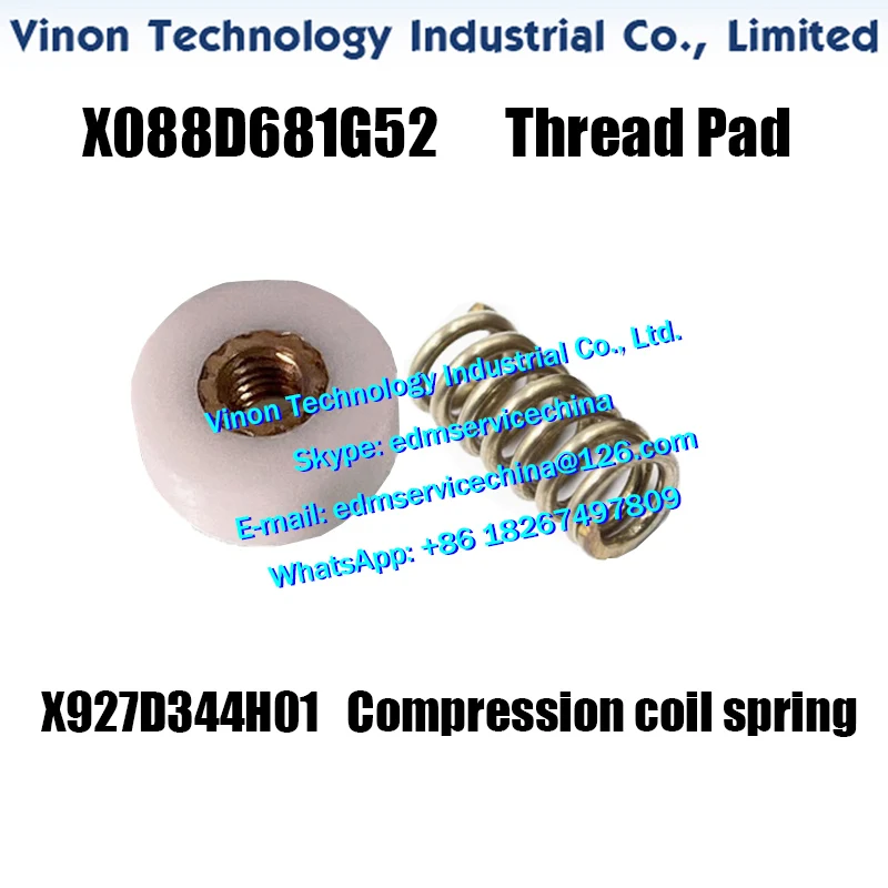 X088D681G52 edm Ceramic Thread Pad, X927D344H01 Compression Coil Spring Mitsubi shi MV1200 FA20-S component parts DFA1700 DFA17A