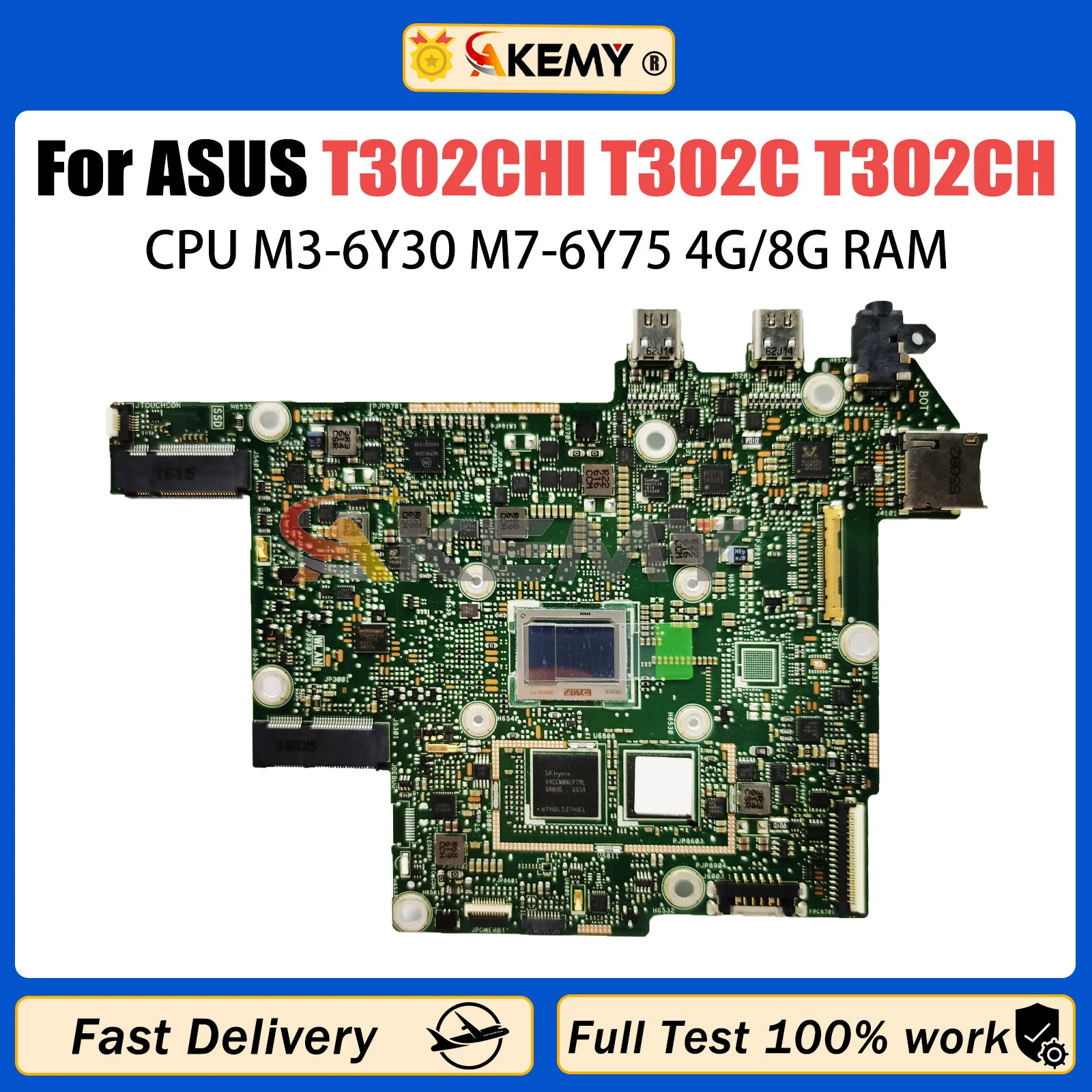 

AKEMY T302CHI Mainboard For ASUS Transformer Book T302C T302CH T302CHI Laptop Motherboard With M3-6Y30 M7-6Y75 CPU 4GB/8GB RAM