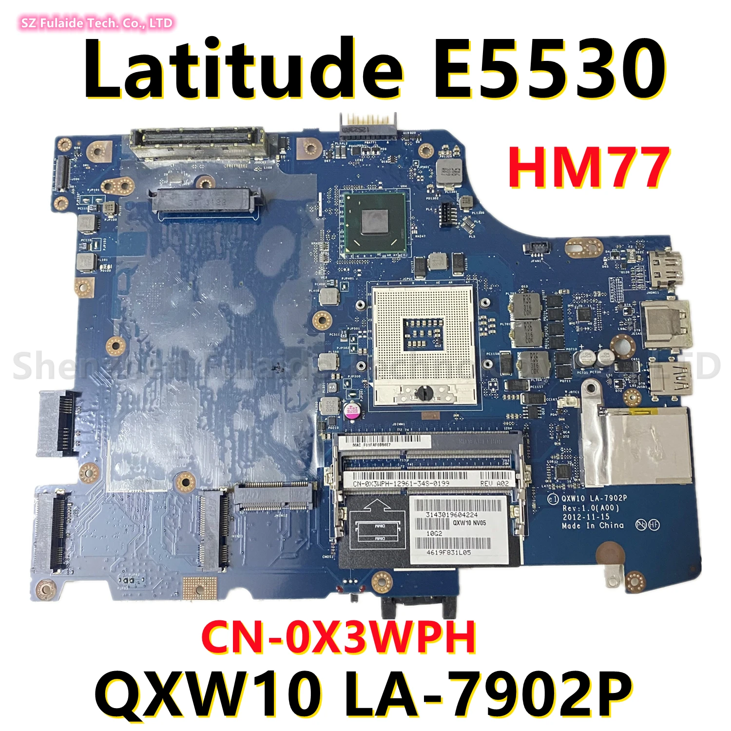 Материнская плата QXW10 для ноутбука dell Latitude E5530 SLJ8C HM77 DDR3 LA-7902P 0X3WPH 091C4N 100% протестирована